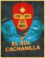 El Sol Cachanilla (2016)